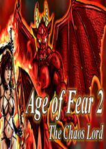 Age of Fear 2: The Chaos Lord GOLD