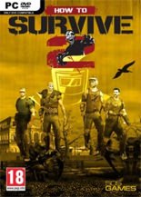 How to Survive 2