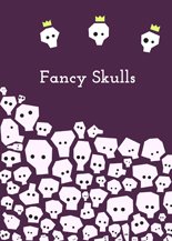 Fancy Skulls