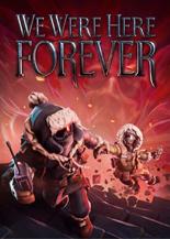 We Were Here Forever: Complete Fan Pack Аккаунт